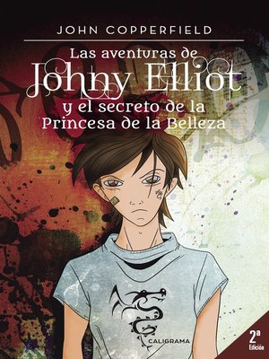 cover image of Las aventuras de Johny Elliot y el secreto de la Princesa de la Belleza